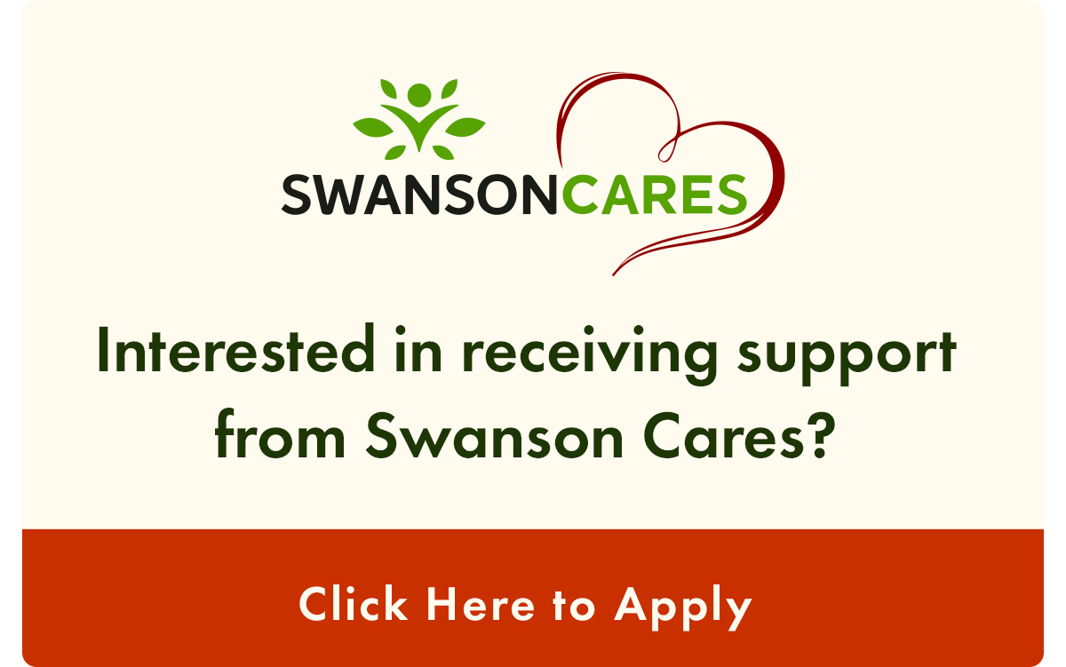 Interested in receiving supportfrom Swanson Cares?